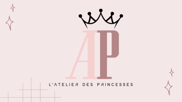 L Atelier des Princesses