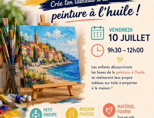 Affiche atelier peinture à l'huile pour enfant dès 8 ans à Menton le vendredi 10 juillet.